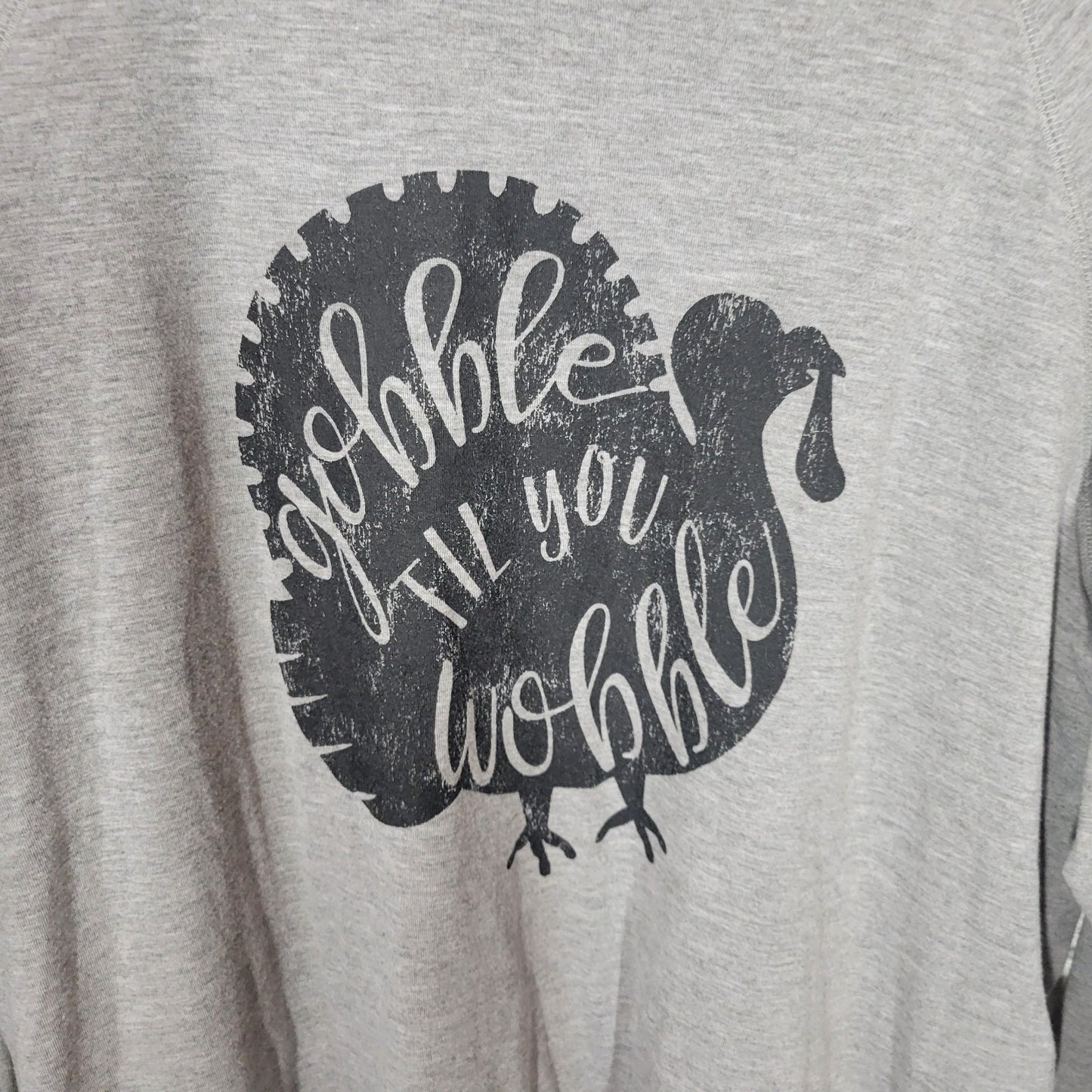 Thanksgiving Womens Top Extra Large XL Long Sleeve Gray Turkey Gobble Wobble