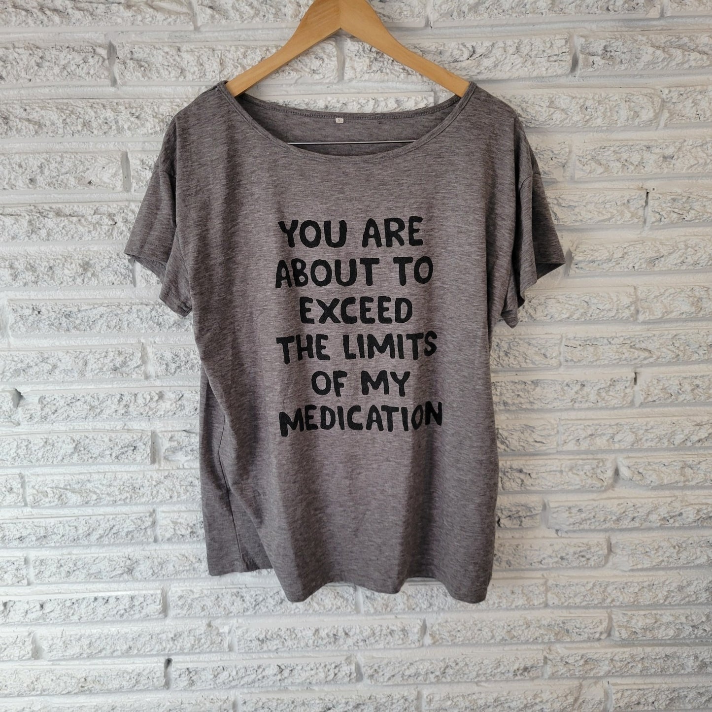 Womens Top Extra Large XL Tee Short Sleeve Gray Limits of My Medication Funny